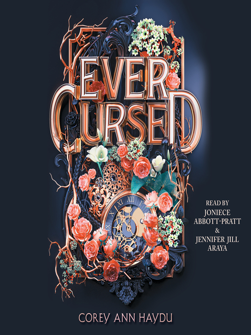 Title details for Ever Cursed by Corey Ann Haydu - Wait list